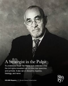 Wyatt Tee Walker, KOLUMN, African American News, Black News, African American Journalism, Black Journalism, African American History, Black History, African American Art, Black Art, African American Music, Black Music, African American Wealth, Black Wealth, African American Education, Black Education, Historic Black University or College, HBCU