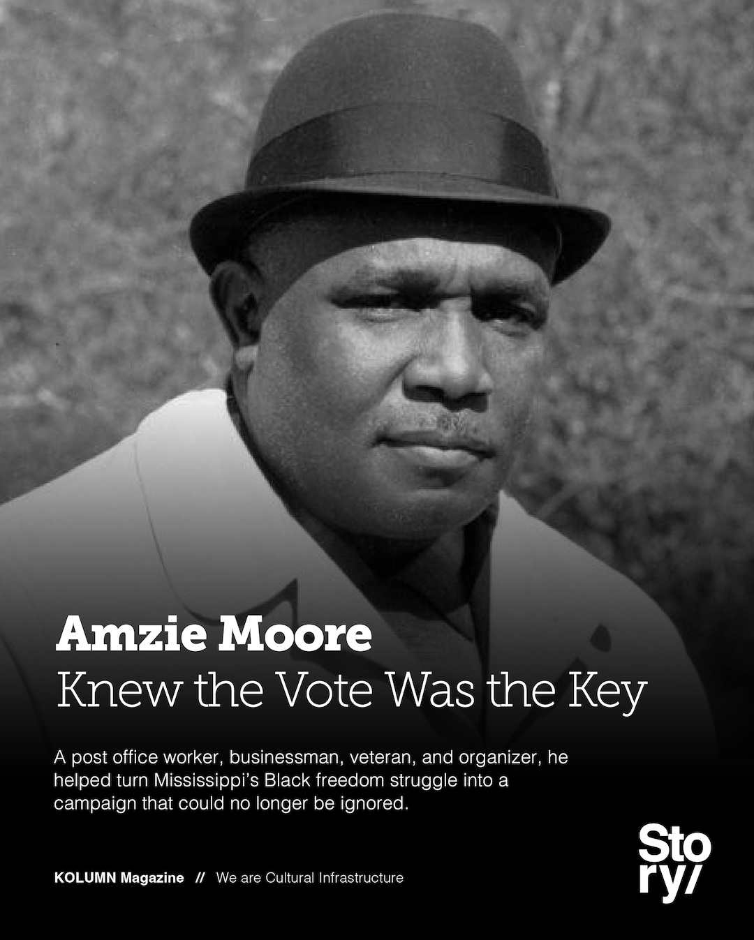 Amzie Moore, KOLUMN, African American News, Black News, African American Journalism, Black Journalism, African American History, Black History, African American Art, Black Art, African American Music, Black Music, African American Wealth, Black Wealth, African American Education, Black Education, Historic Black University or College, HBCU