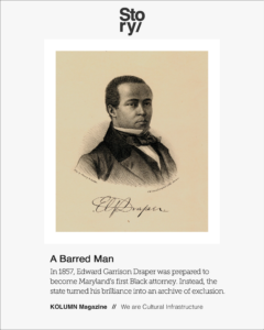 Edward Garrison Draper, KOLUMN, African American News, Black News, African American Journalism, Black Journalism, African American History, Black History, African American Art, Black Art, African American Music, Black Music, African American Wealth, Black Wealth, African American Education, Black Education, Historic Black University or College, HBCU