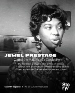 Jewel Prestage, KOLUMN, African American News, Black News, African American Journalism, Black Journalism, African American History, Black History, African American Art, Black Art, African American Music, Black Music, African American Wealth, Black Wealth, African American Education, Black Education, Historic Black University or College, HBCU