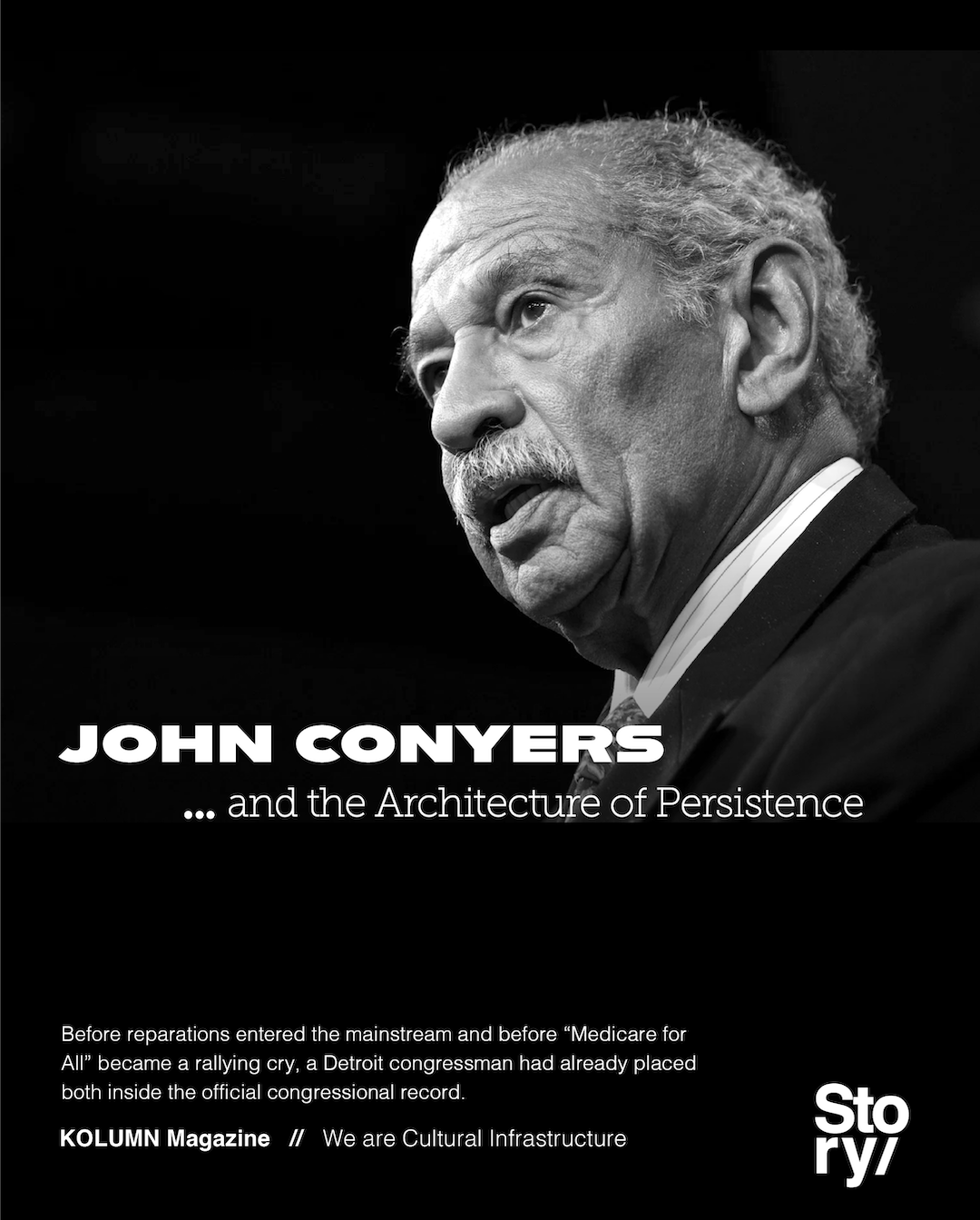 John Conyers, KOLUMN, African American News, Black News, African American Journalism, Black Journalism, African American History, Black History, African American Art, Black Art, African American Music, Black Music, African American Wealth, Black Wealth, African American Education, Black Education, Historic Black University or College, HBCU