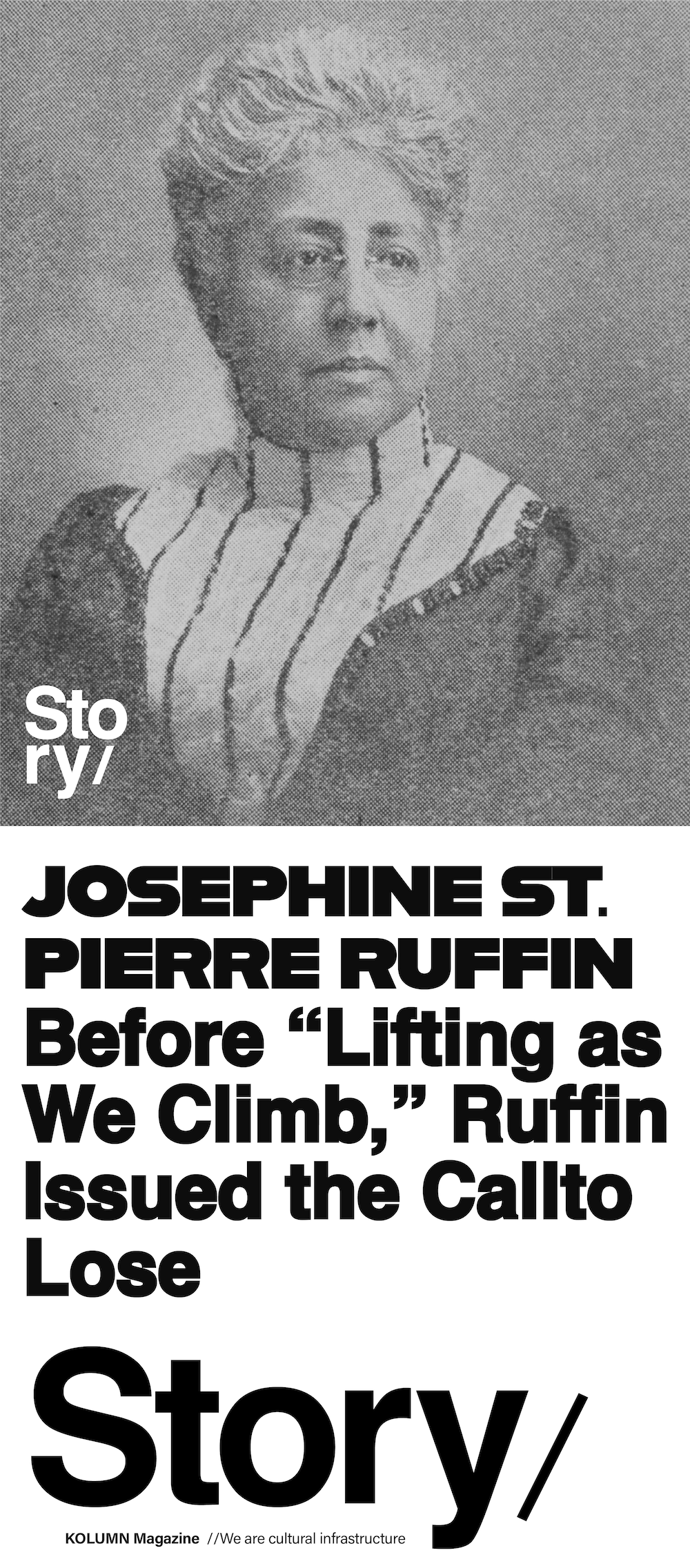 Josephine St. Pierre Ruffin, KOLUMN, African American News, Black News, African American Journalism, Black Journalism, African American History, Black History, African American Art, Black Art, African American Music, Black Music, African American Wealth, Black Wealth, African American Education, Black Education, Historic Black University or College, HBCU