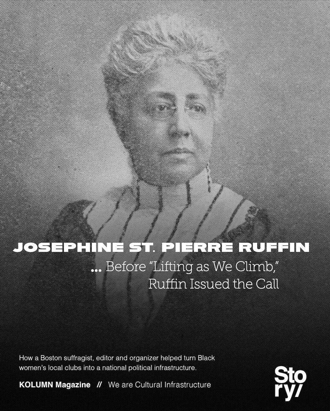 Josephine St. Pierre Ruffin, KOLUMN, African American News, Black News, African American Journalism, Black Journalism, African American History, Black History, African American Art, Black Art, African American Music, Black Music, African American Wealth, Black Wealth, African American Education, Black Education, Historic Black University or College, HBCU