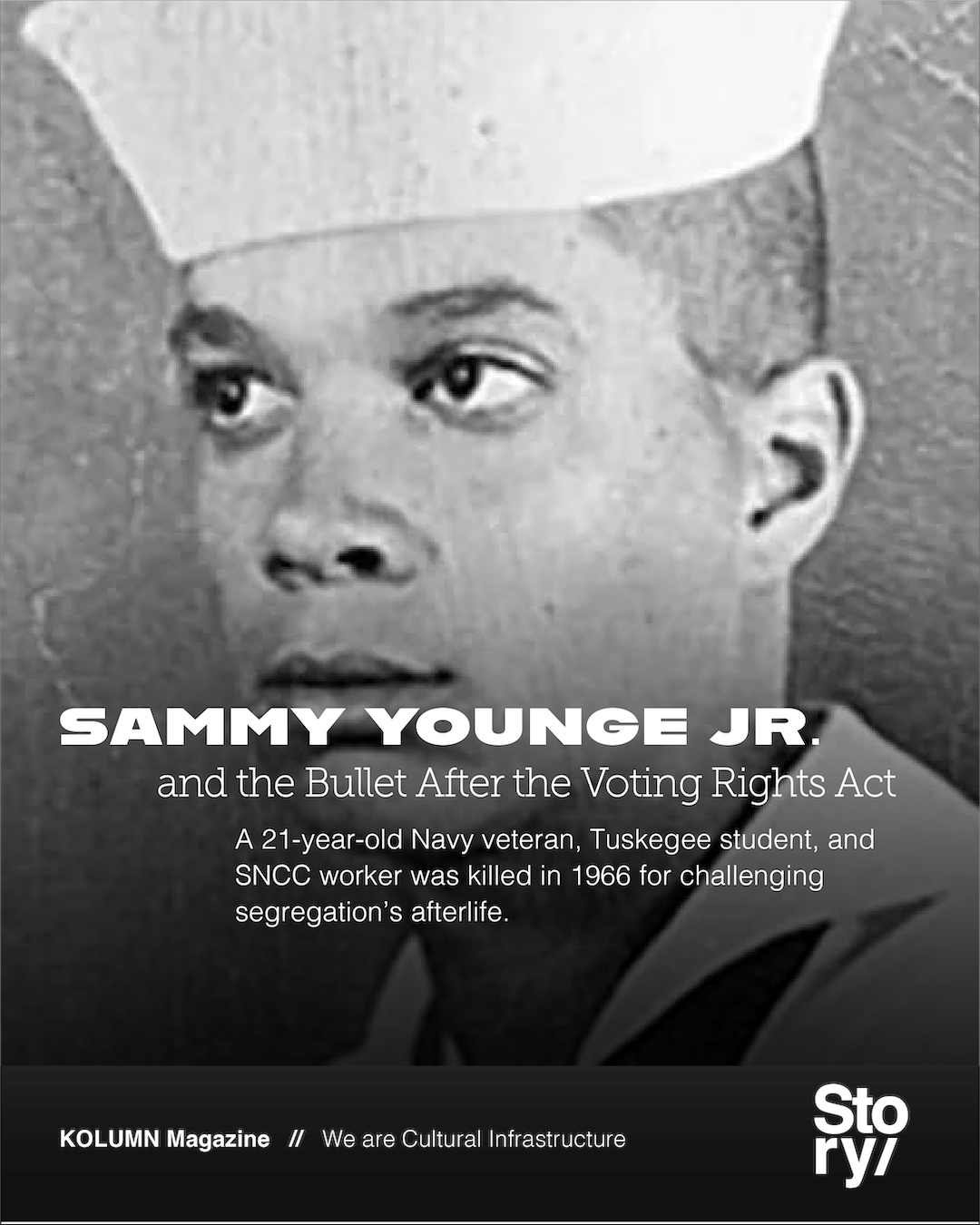 Sammy Younge Jr, Sammy Younge, KOLUMN, African American News, Black News, African American Journalism, Black Journalism, African American History, Black History, African American Art, Black Art, African American Music, Black Music, African American Wealth, Black Wealth, African American Education, Black Education, Historic Black University or College, HBCU