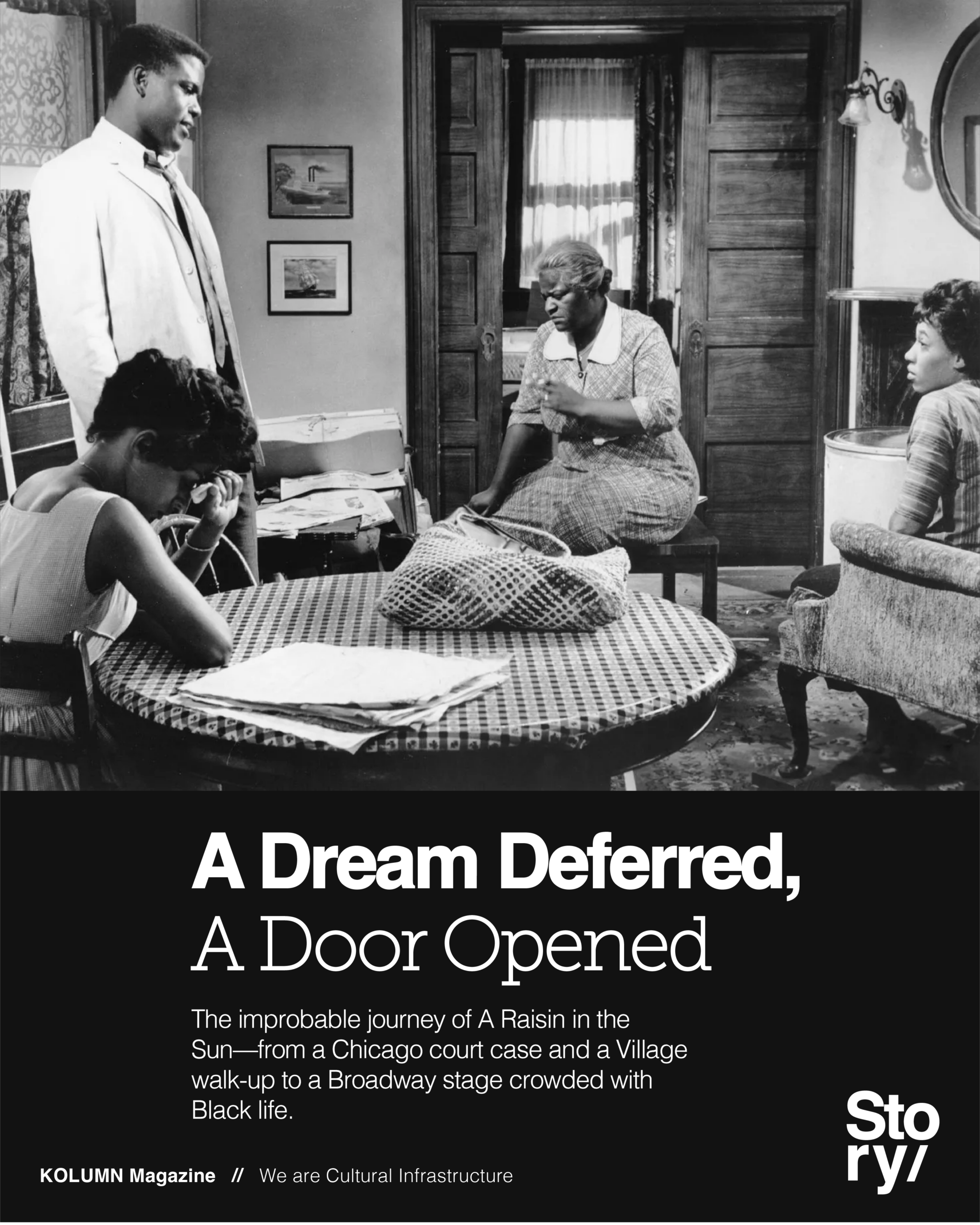 A Raisin In The Sun, Lorraine Hansberry, KOLUMN, Cultural Infrastructure, African American News, Black News, African American Journalism, Black Journalism, African American History, Black History, African American Art, Black Art, African American Music, Black Music, African American Wealth, Black Wealth, African American Education, Black Education, Historic Black University or College, HBCU