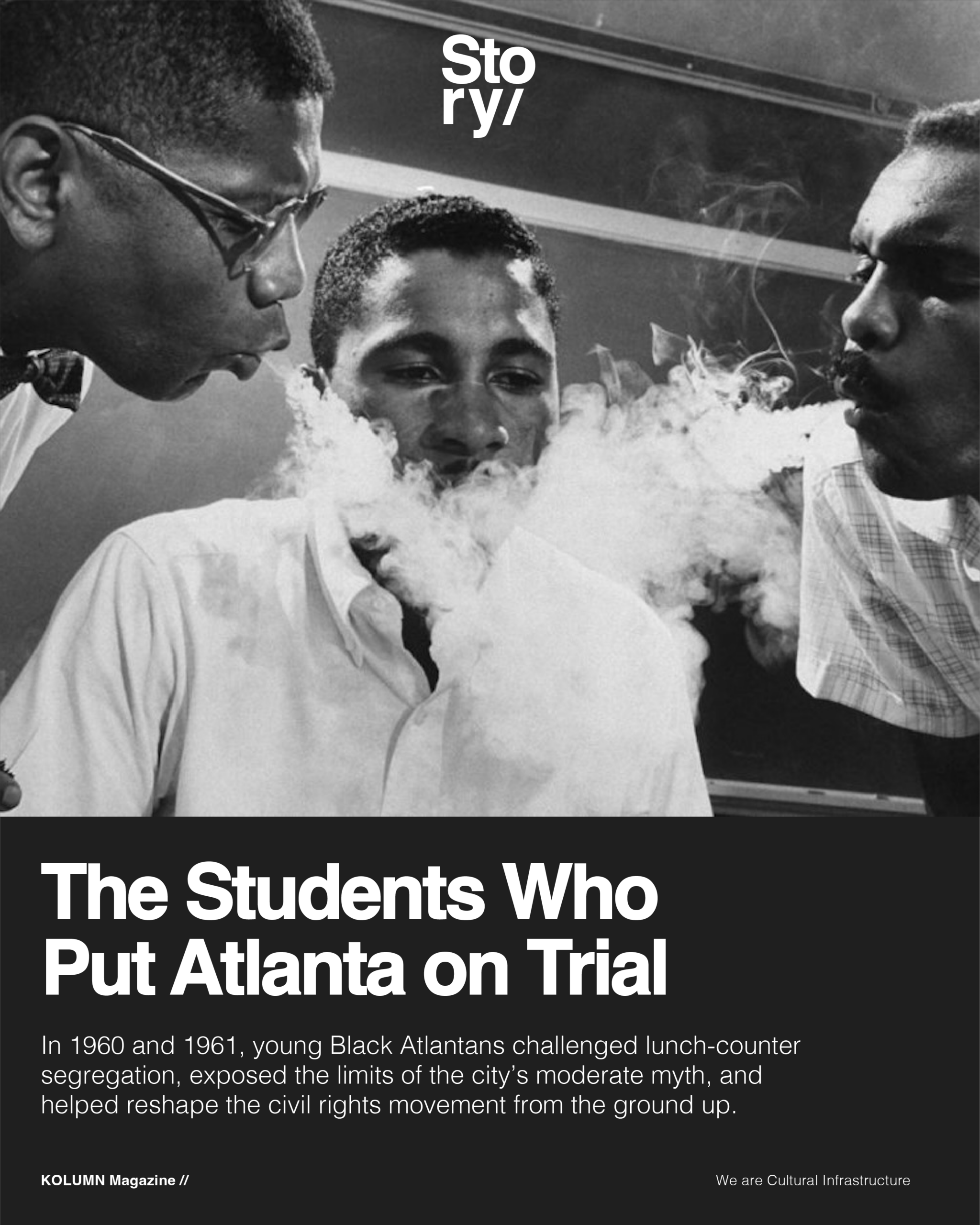 Atlanta Sit-Ins, KOLUMN, Cultural Infrastructure, African American News, Black News, African American Journalism, Black Journalism, African American History, Black History, African American Art, Black Art, African American Music, Black Music, African American Wealth, Black Wealth, African American Education, Black Education, Historic Black University or College, HBCU
