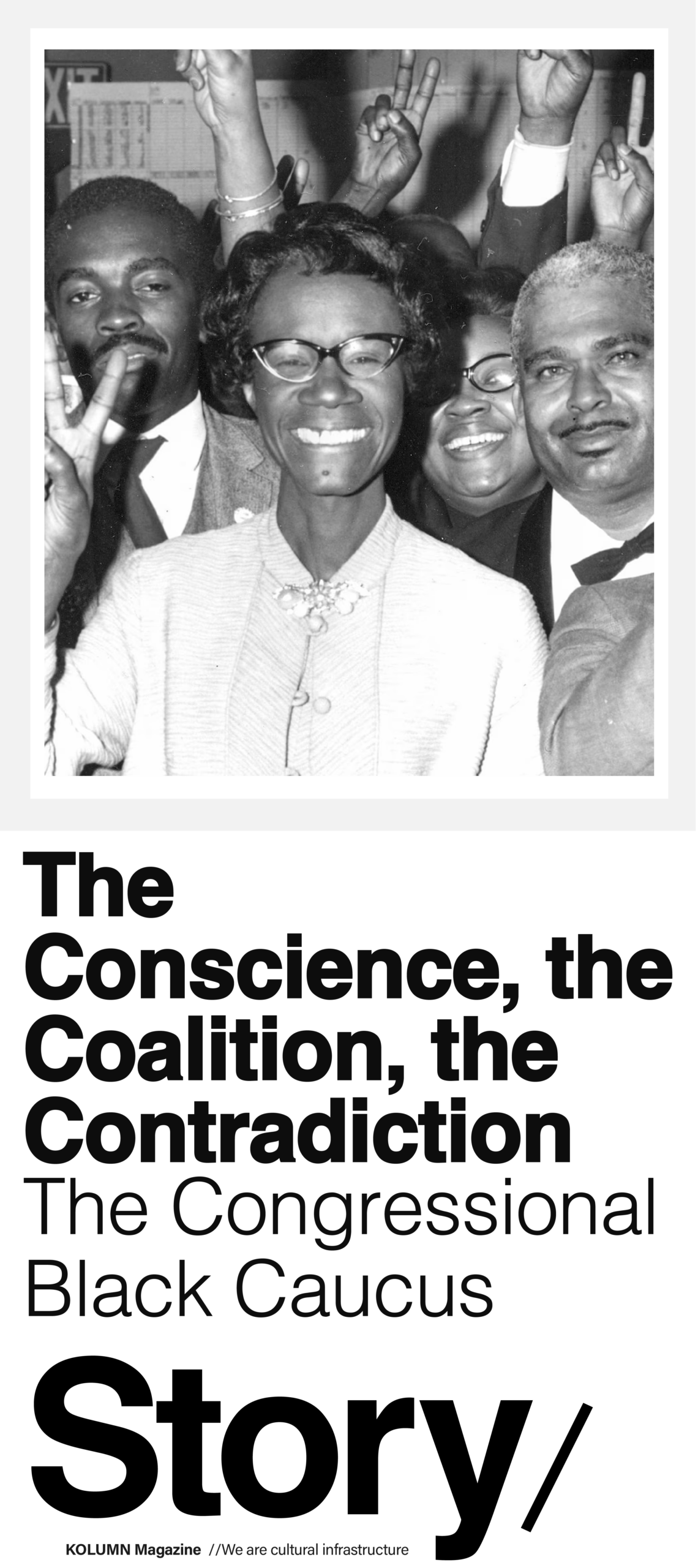 Congressional Black Caucus, CBC, Shirley Chisholm, KOLUMN Magazine, KOLUMN, African American News, Black News, African American Journalism, Black Journalism, African American History, Black History, African American Art, Black Art, African American Music, Black Music, African American Wealth, Black Wealth, African American Education, Black Education, Historic Black University or College, HBCU