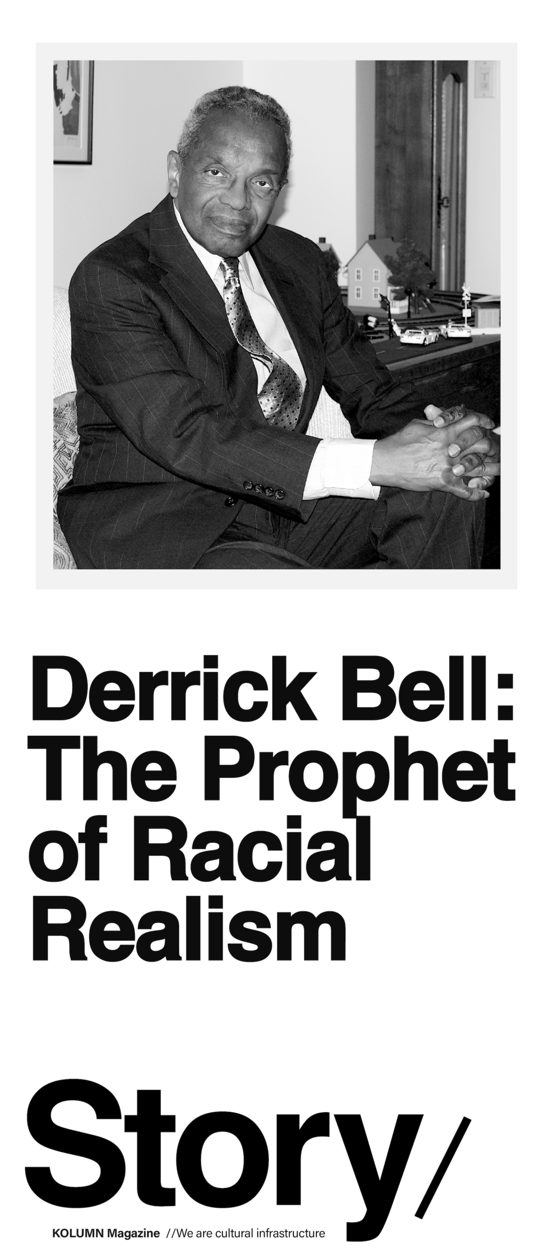 Derrick Bell, Faces at the bottom of the well, And we are not saved, Critical Race Theory, CRT, KOLUMN, Cultural Infrastructure, African American News, Black News, African American Journalism, Black Journalism, African American History, Black History, African American Art, Black Art, African American Music, Black Music, African American Wealth, Black Wealth, African American Education, Black Education, Historic Black University or College, HBCU