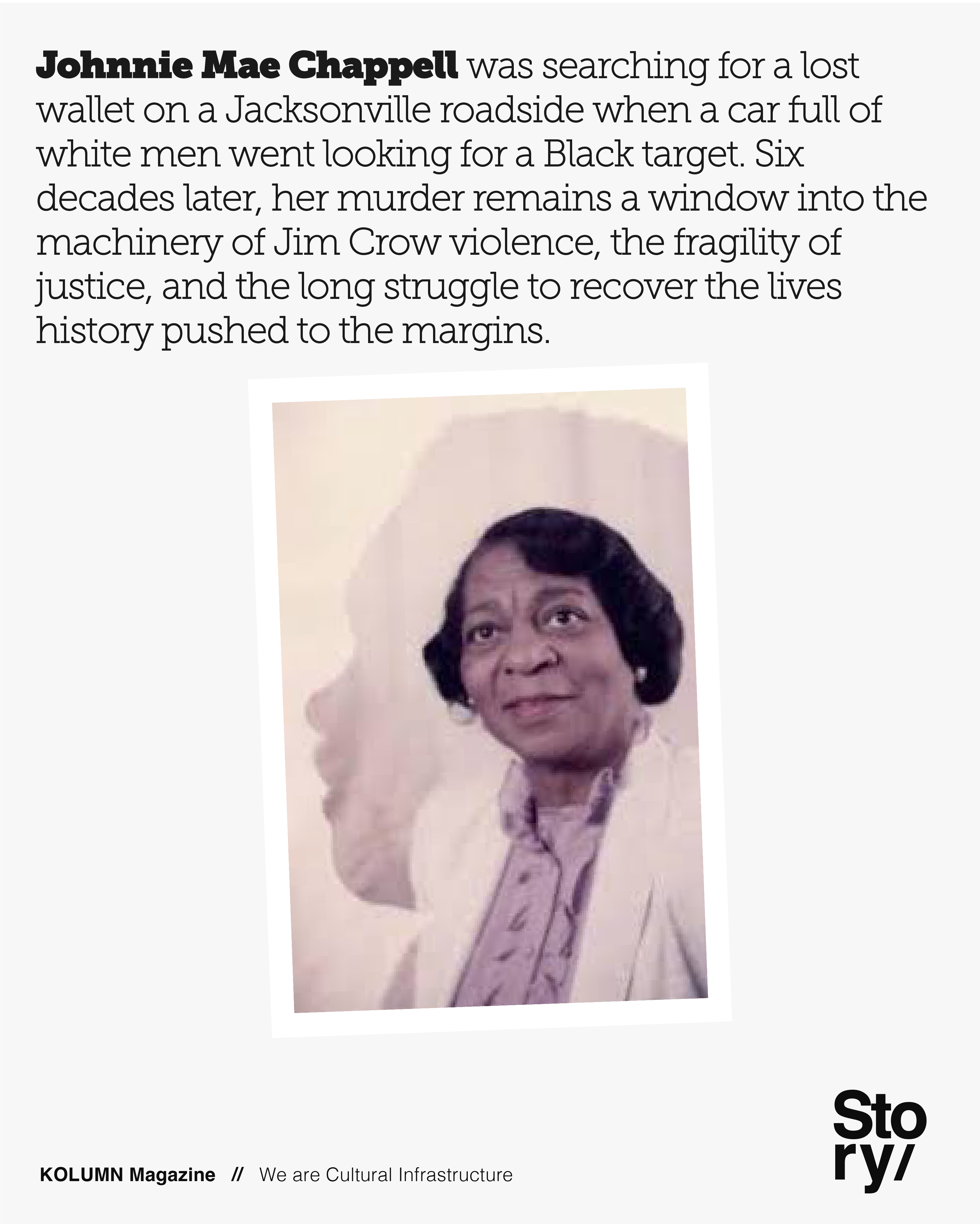 Johnnie Mae Chappell, KOLUMN, Cultural Infrastructure, African American News, Black News, African American Journalism, Black Journalism, African American History, Black History, African American Art, Black Art, African American Music, Black Music, African American Wealth, Black Wealth, African American Education, Black Education, Historic Black University or College, HBCU