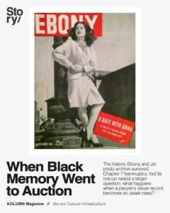 Johnson Publishing Co, Johnson Publishing, John H Johnson, Ebony Magazine, Jet Magazine, KOLUMN, Cultural Infrastructure, African American News, Black News, African American Journalism, Black Journalism, African American History, Black History, African American Art, Black Art, African American Music, Black Music, African American Wealth, Black Wealth, African American Education, Black Education, Historic Black University or College, HBCU