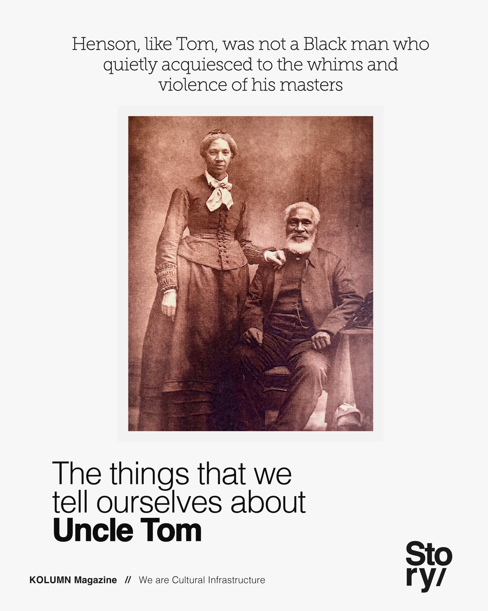 Josiah Henson, Uncle Tom, KOLUMN, Cultural Infrastructure, African American News, Black News, African American Journalism, Black Journalism, African American History, Black History, African American Art, Black Art, African American Music, Black Music, African American Wealth, Black Wealth, African American Education, Black Education, Historic Black University or College, HBCU
