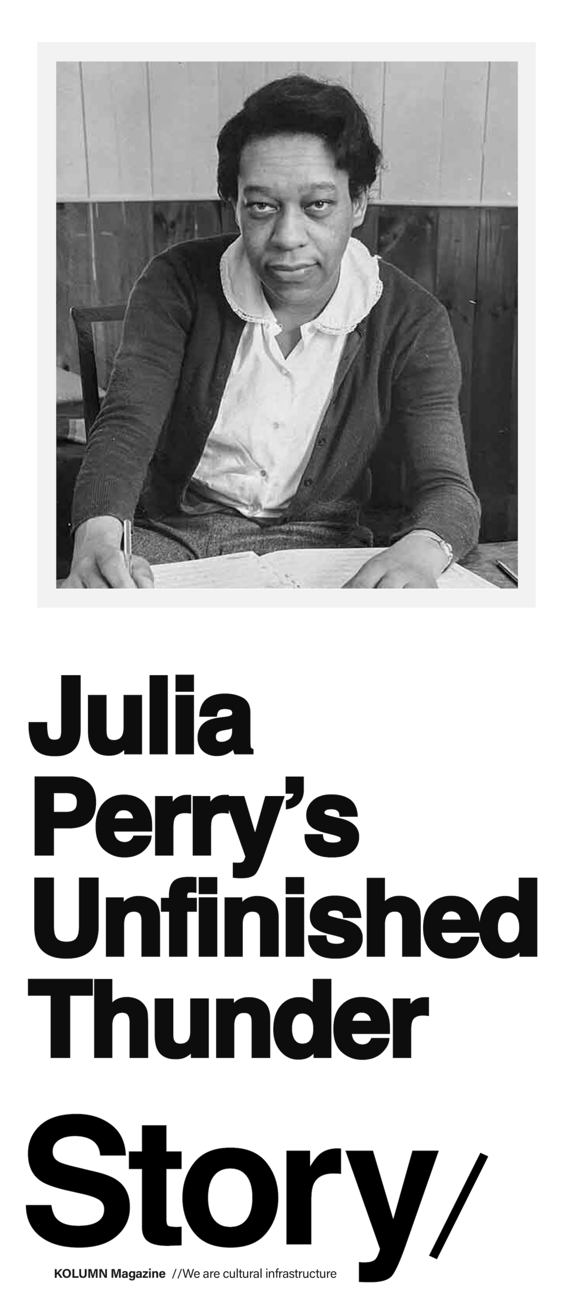 Julia Perry, KOLUMN, Cultural Infrastructure, African American News, Black News, African American Journalism, Black Journalism, African American History, Black History, African American Art, Black Art, African American Music, Black Music, African American Wealth, Black Wealth, African American Education, Black Education, Historic Black University or College, HBCU