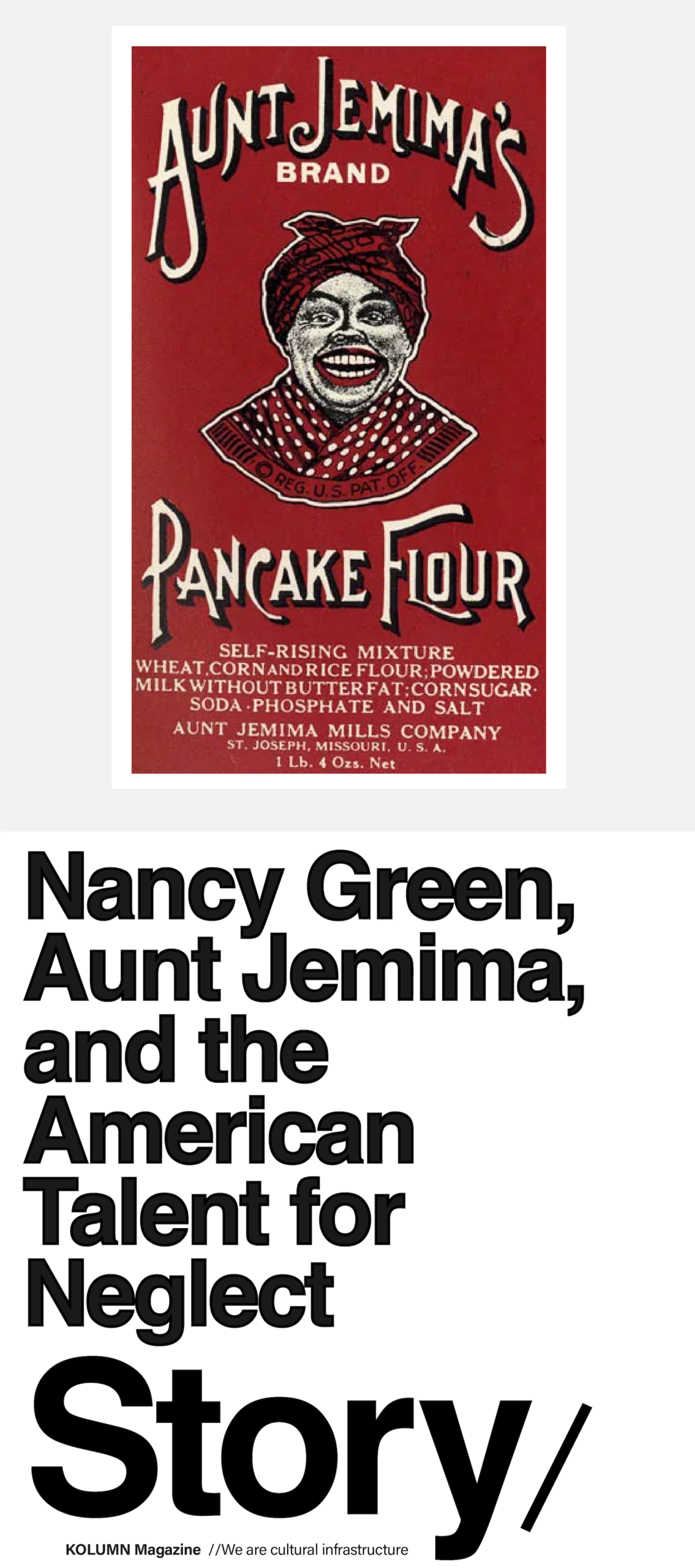 Nancy Green, Aunt Jemima, KOLUMN Magazine, KOLUMN, African American News, Black News, African American Journalism, Black Journalism, African American History, Black History, African American Art, Black Art, African American Music, Black Music, African American Wealth, Black Wealth, African American Education, Black Education, Historic Black University or College, HBCU