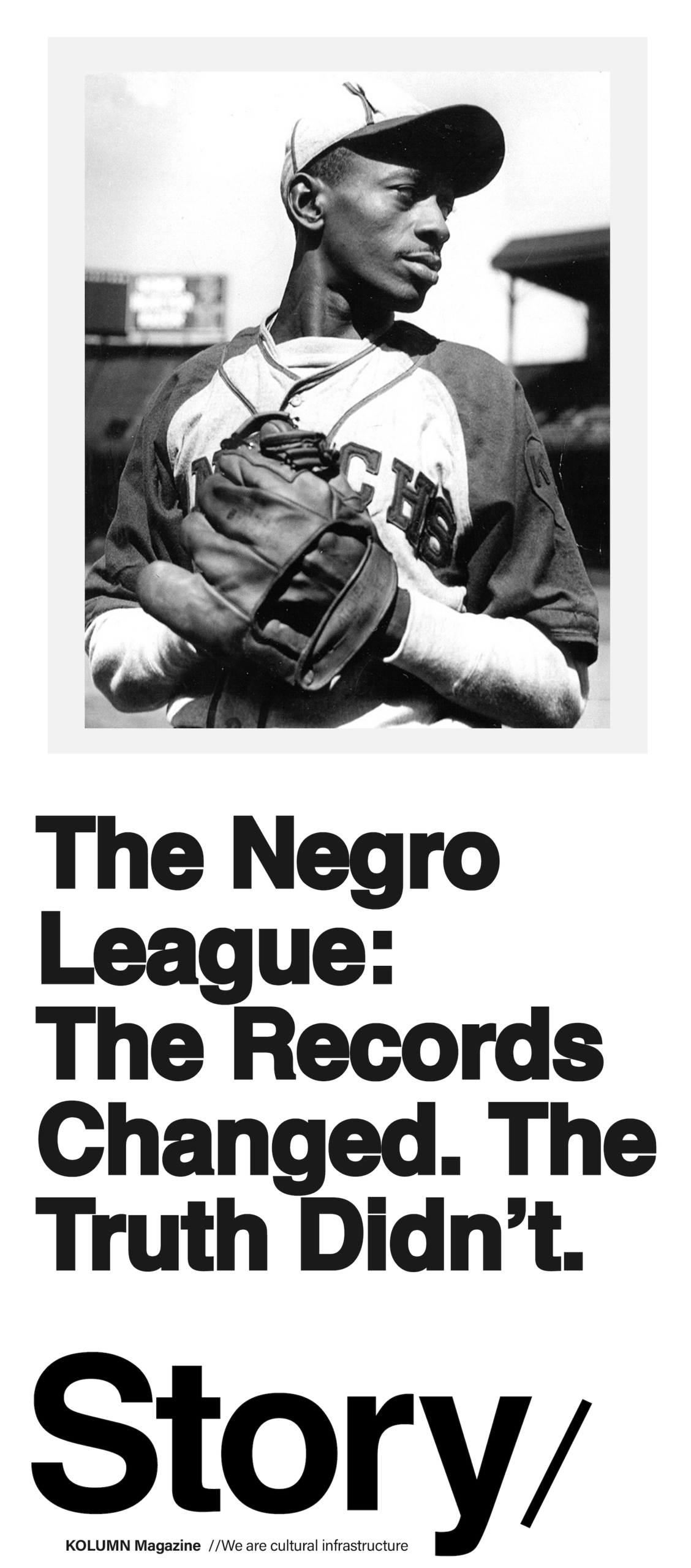 Negro League, Negro Baseball League, KOLUMN, KOLUMN Magazine, Cultural Infrastructure, African American News, Black News, African American Journalism, Black Journalism, African American History, Black History, African American Art, Black Art, African American Music, Black Music, African American Wealth, Black Wealth, African American Education, Black Education, Historic Black University or College, HBCU
