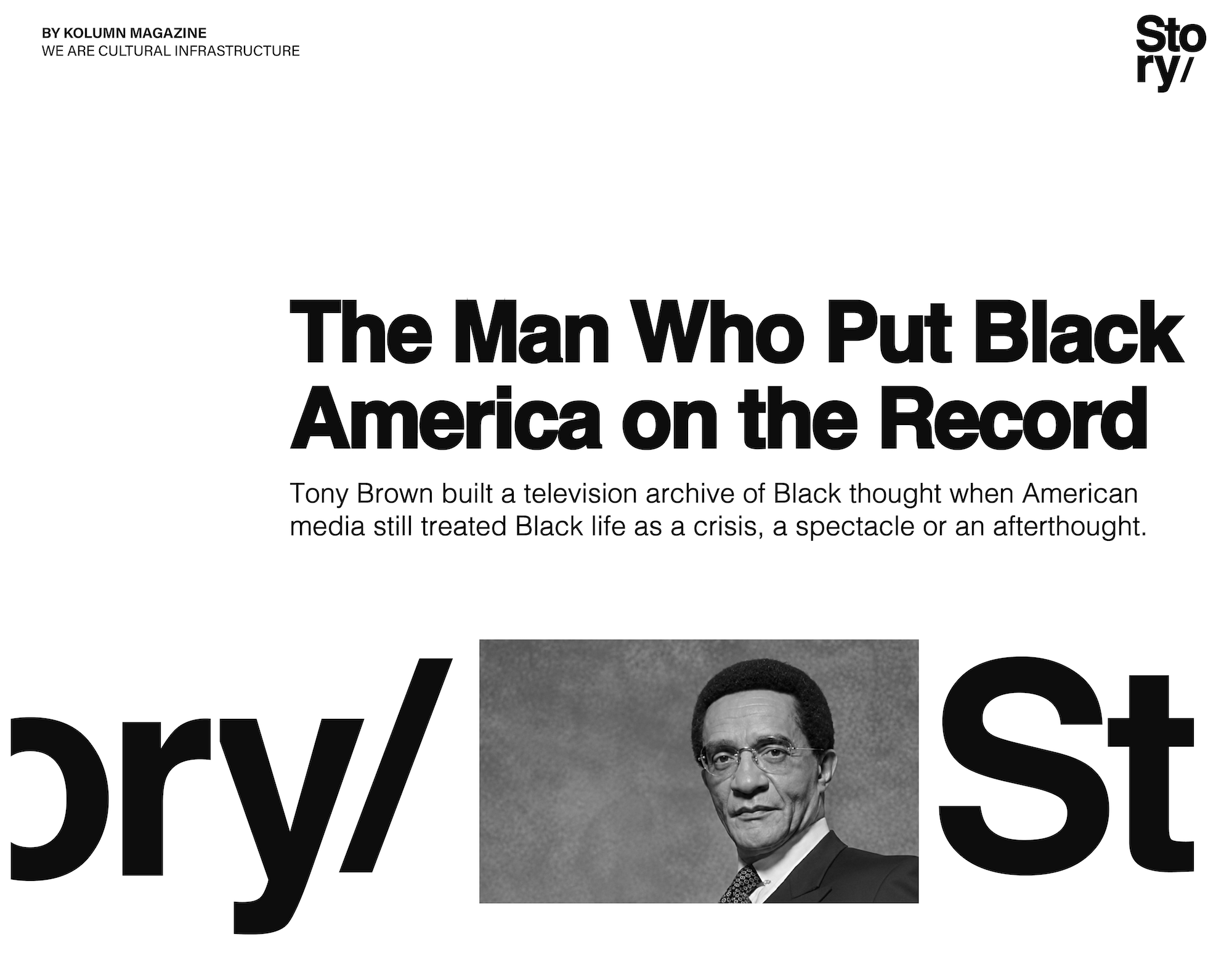 Tony Brown, KOLUMN Magazine, Cultural Infrastructure, African American News, Black News, African American Journalism, Black Journalism, African American History, Black History, African American Art, Black Art, African American Music, Black Music, African American Wealth, Black Wealth, African American Education, Black Education, Historic Black University or College, HBCU
