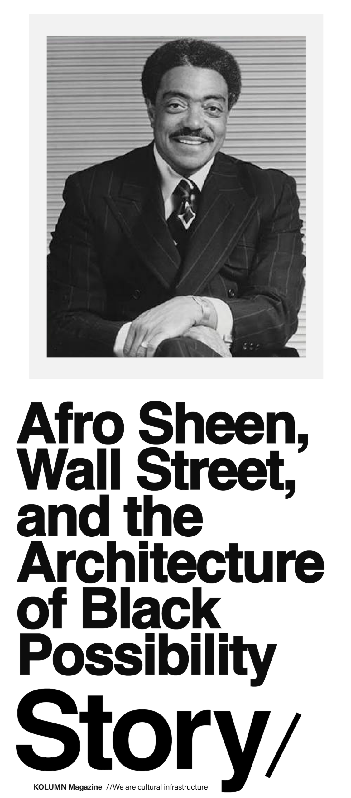 Afro Sheen, George E. Johnson, KOLUMN Magazine, Cultural Infrastructure, African American News, Black News, African American Journalism, Black Journalism, African American History, Black History, African American Art, Black Art, African American Music, Black Music, African American Wealth, Black Wealth, African American Education, Black Education, Historic Black University or College, HBCU